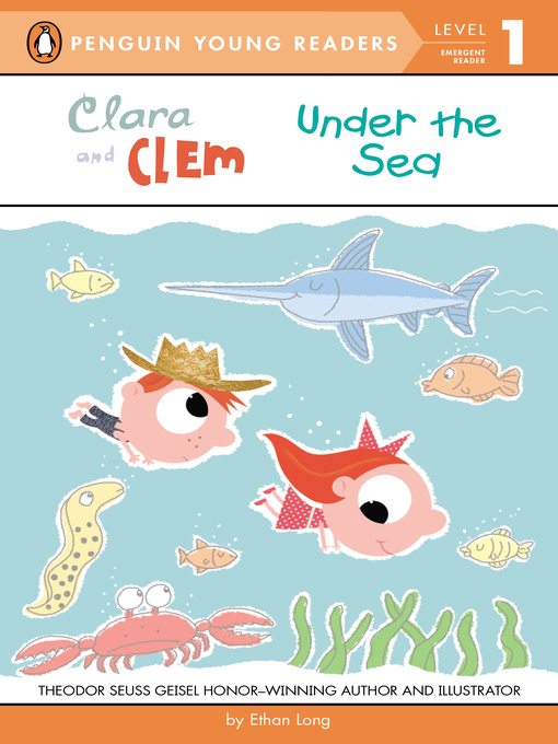 Title details for Clara and Clem Under the Sea by Ethan Long - Available